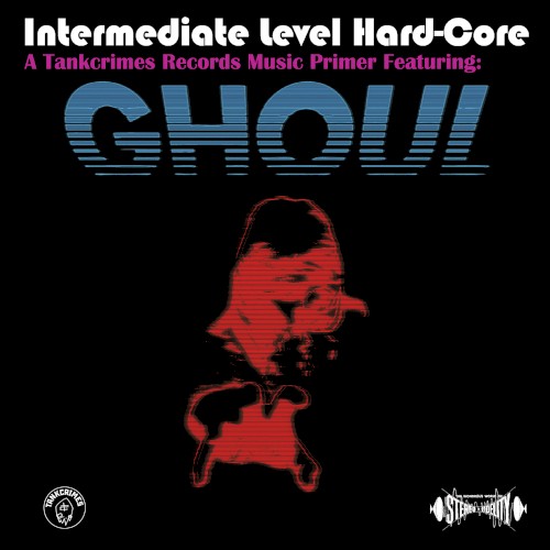 Ghoul - Intermediate Level Hardcore